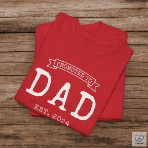 Promoted To Dad Custom Dad Shirt Personalized Father Shirt Dad Est Shirt Custom Fathers Day Shirt Custom Dad Gift riracha 4
