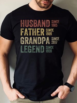 Personalized Dad Grandpa Shirt Fathers Day Shirt Husband Father Grandpa Legend Grandfather Custom Dates riracha 2