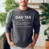 Dad Tax Noun Shirt Dad Definition T Shirt Fathers Day T Shirt Gift For Him Fathers Day Tee Gift For Dad riracha 1
