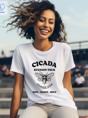 The Cicadas Reunion Tour Shirt Cicada 2024 Cicada Shirt Cicadas Invasion Summer Scream 2024 Gift For Nature Lovers Unique riracha 3