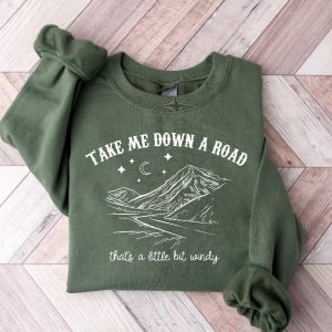 Take Me Down A Road Thats A Little Bit Windy Shirt Country Music Shirt Western Shirt Who Grows Flowers Shirt Unique riracha 3