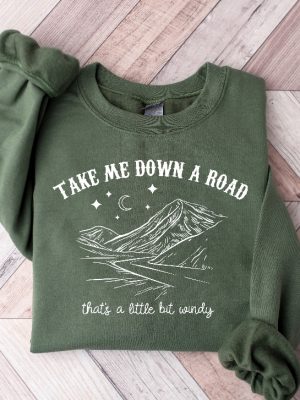 Take Me Down A Road Thats A Little Bit Windy Shirt Country Music Shirt Western Shirt Who Grows Flowers Shirt Unique riracha 3