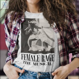 Female Rage The Musical Ttpd Swiftie Shirt Eras Tour Shirt Unique Best Ttpd Songs Trpd riracha 2