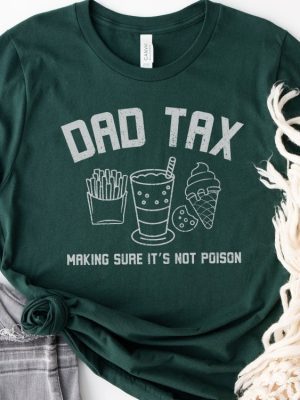 Dad Tax Shirt Funny Dad Shirt Fathers Day Gift Dad Birthday Gift Dad Tee Humorous Dad T Shirt For Dads From Kids Unique riracha 2