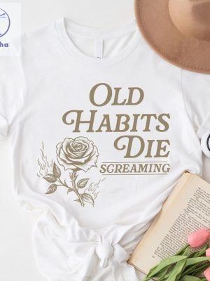 Old Habits Die Screaming Shirt Taylor Songs Shirt Ttpd Shirt The Black Dog Bar Taylor Swift Unique riracha 3