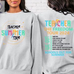 Last Day Of School Outfit Ideas Teacher The Freedom Tour 2024 Shirt Teacher Summer Gift Idea Teacher Team Tee Unique riracha 5