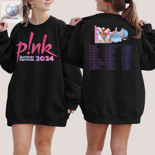 P Nk Summer Carnival 2024 Sweatshirt Pink Songs Pink Concert T Shirts Unique riracha 4