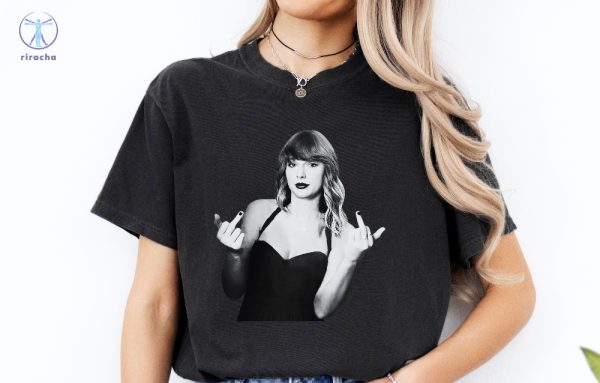 Taylor Swift Middle Finger Tee Shirt Trendy Shirt Taylor Swift Tee Shirt Concert Shirt Unique riracha 1