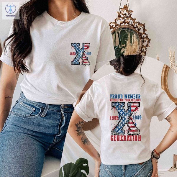 Generation 4Th Of July Shirt Proud Member Generation Shirt American Flag Shirt Funny Usa Shirt Gift For Her Unique riracha 2