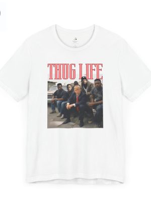 Trump T Shirt Thug Life Trump Shirt Convicted Felon Shirt Stand With Trump Shirt Republican T Shirt Trump Thug Life Shirt Unique riracha 4