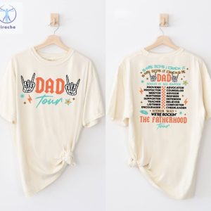 The Fatherhood Tour Shirt Dad Tour Shirt Hoodie Sweatshirt Some Days I Rock It Some Day It Rocks Me Shirt Unique riracha 2