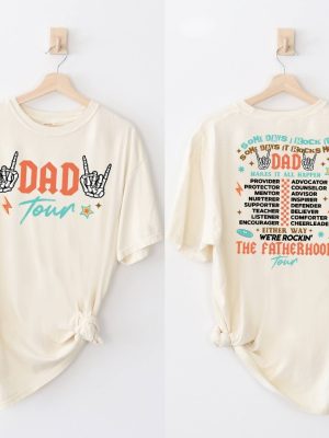 The Fatherhood Tour Shirt Dad Tour Shirt Hoodie Sweatshirt Some Days I Rock It Some Day It Rocks Me Shirt Unique riracha 2