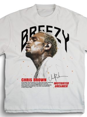 Chris Brown Breezy 11 11 Tour Shirt Chris Brown Breezy Shirts Hoodie Sweatshirt Chris Brown Energy On Me Chris Rock Movies Unique riracha 3