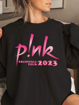 Pink Trustfall Tour Merchandise Pink Trustfall Tour 2023 P Nk Trustfall Tour 2023 Unique riracha 3