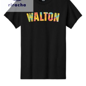 Walton Shirt Walton Shirts Walton Hoodie Unique riracha 2