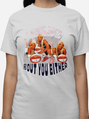 Dijonai Carrington I Wouldnt Play Bout You Either Shirt Unique Dijonai Carrington I Wouldnt Play Bout You Either Sweatshirt riracha 3