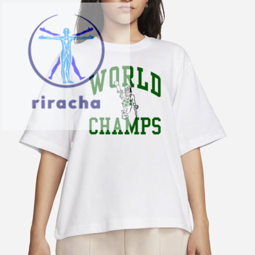 World Champion T Shirts World Champion Tee Shirts World Champion Hoodie Sweatshirt riracha 1