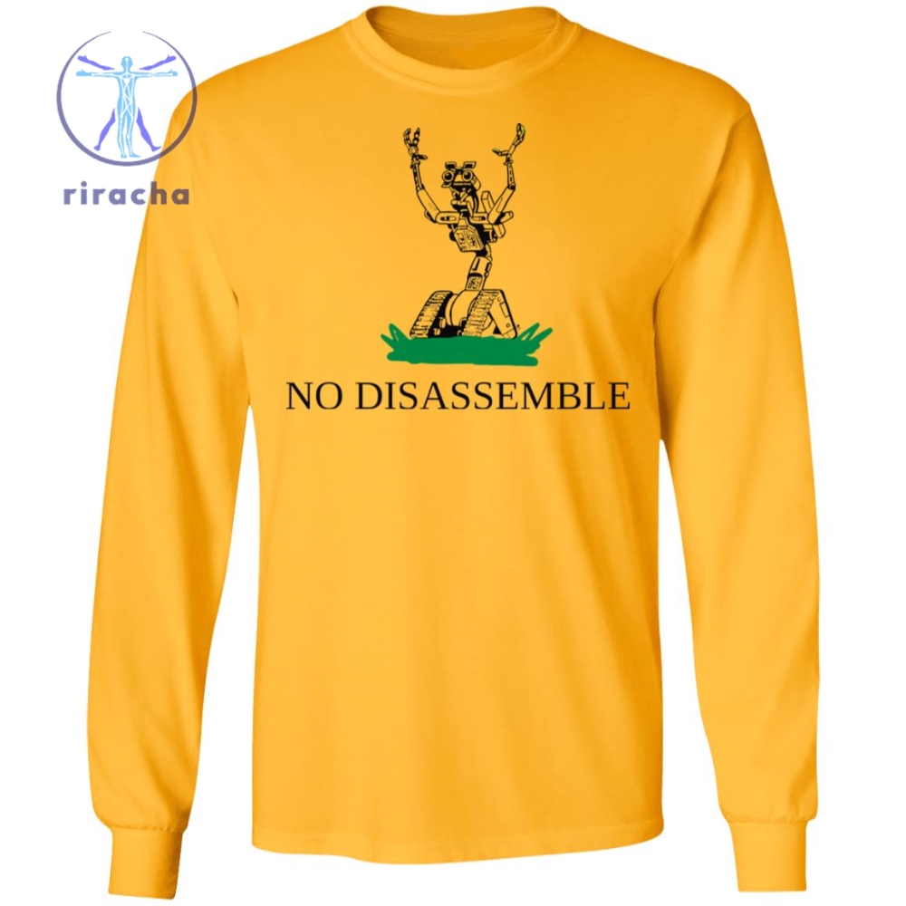 No Disassemble Shirt No Disassemble T Shirt No Disassemble Hoodie No Disassemble Sweatshirt Unique riracha 1