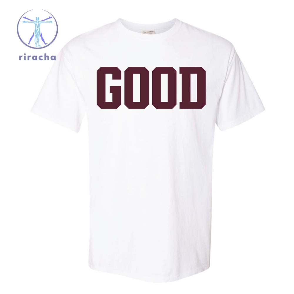 Good Hoodie Am Good Shirt Aggie Good Shirt Tamu Good Shirt Texas Am Good Shirt Good Shirt Am
