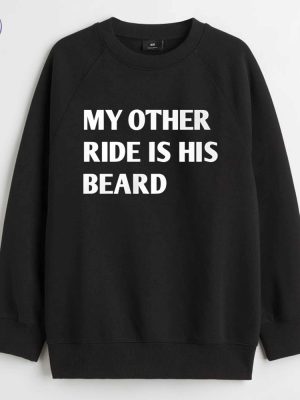 My Other Ride Is His Beard Shirts My Other Ride Is His Beard Funny Motorcycle Shirts Unique riracha 2