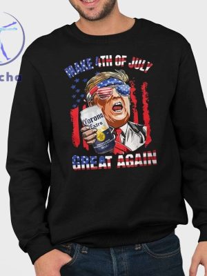 Trump Make 4Th Of July Great Again Corona Extra Shirt Trump Corona Extra Make 4Th Of July Great Again Shirt Hoodie Unique riracha 3