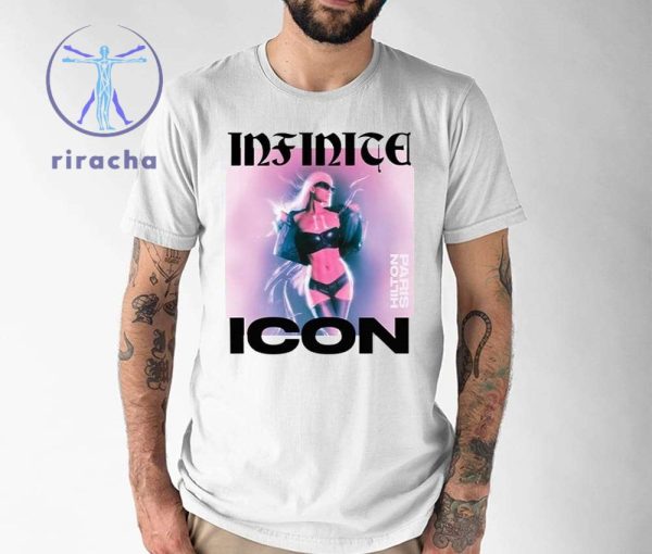 Paris Hilton Infinite Icon Shirt Infinite Icon Paris Hilton Shirt Paris Hilton Hoodie Sweatshirt Unique riracha 1