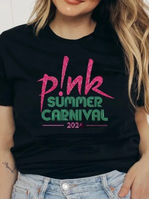 P Nk Summer Carnival Tee Pink Lovers Shirt Merch Pink Tshirt P Nk Summer Carnival 2024 Shirt Hoodie Sweatshirt Unique riracha 3