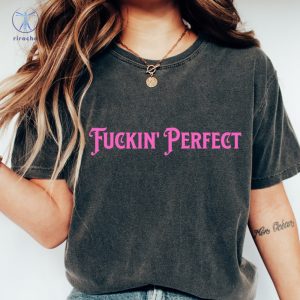 Fuckin Perfect P Nk T Shirt Fuckin Perfect P Nk Shirt Hoodie Sweeatshirt P Nk Fuckin Perfect T Shirt Unique riracha 3