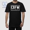 Cbfw Cant Be Fucced With Shirts Cbfw Cant Be Fucced With T Shirt Hoodie Sweatshirt Unique riracha 1