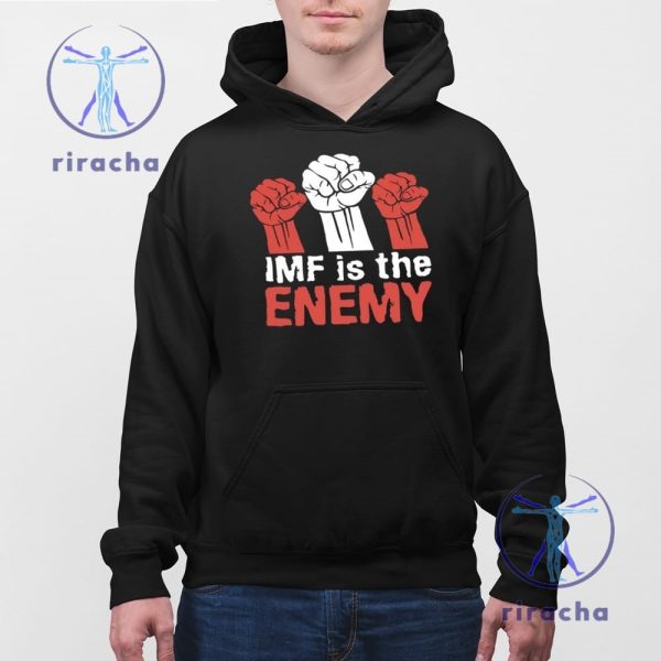 Imf Is The Enemy T Shirts Hoodie Sweatshirt Imf Is The Enemy Hoodie Unique riracha 2 1