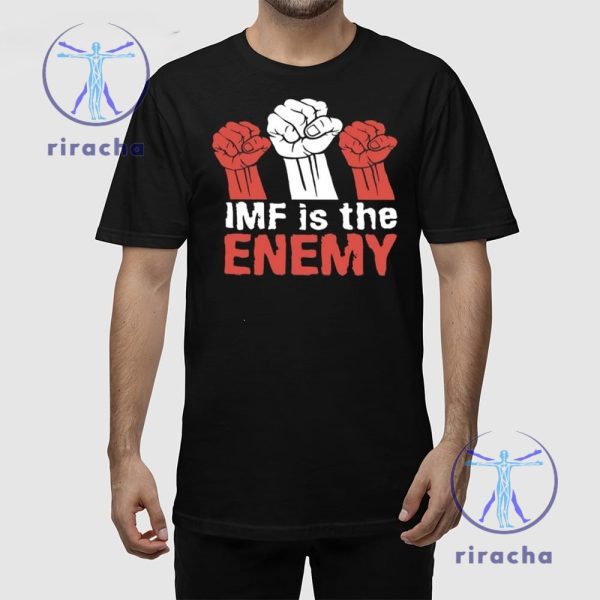 Imf Is The Enemy T Shirts Hoodie Sweatshirt Imf Is The Enemy Hoodie Unique riracha 4 1