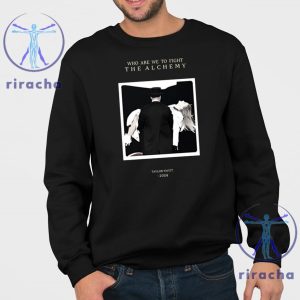 Taylor Who Are We To Fight The Alchemy Shirts Taylor Swift The Alchemy Shirts Hoodie Sweatshirt Unique riracha 3 1