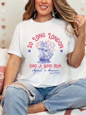 So Long London 4Th Of July Shirt So Long London 4Th Of July Shirts So Long London 4Th Of July T Shirt Unique riracha 2