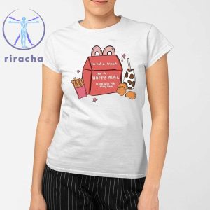 Im Not A Snack Im A Happy Meal I Come With Kids Stays Now Shirts Hoodie Sweatshirt Unique riracha 2