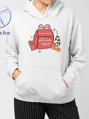 Im Not A Snack Im A Happy Meal I Come With Kids Stays Now Shirts Hoodie Sweatshirt Unique riracha 3