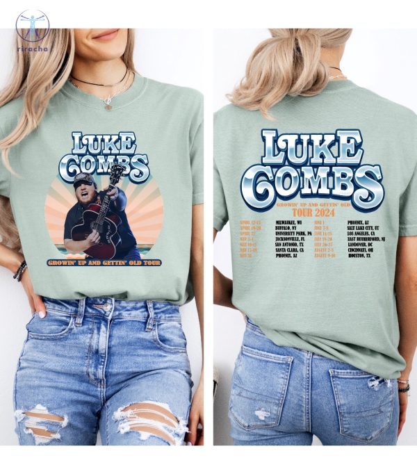 Luke Combs Setlist 2024 Shirts Luke Combs Growin Up And Gettin Old Tour Luke Combs Openers 2024 Shirts Unique riracha 3