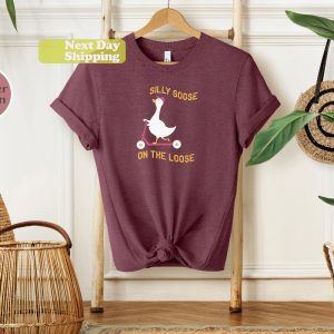 Funny Silly Goose On The Loose Meme T Shirt Silly Goose On The Loose Shirt Silly Goose On The Loose Sweatshirt Hoodie riracha 2