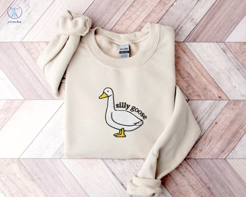 Silly Goose Embroidered Sweatshirt Silly Goose Embroidered Shirt Silly Goose Embroidered Shirt Unique