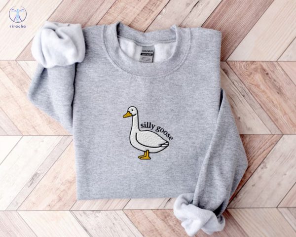 Silly Goose Embroidered Sweatshirt Silly Goose Embroidered Shirt Silly Goose Embroidered Shirt Unique riracha 2