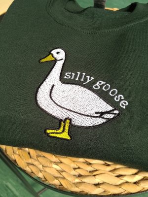 Silly Goose Embroidered Sweatshirt Silly Goose Embroidered Shirt Silly Goose Embroidered Shirt Unique riracha 3