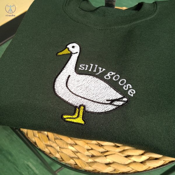 Silly Goose Embroidered Sweatshirt Silly Goose Embroidered Shirt Silly Goose Embroidered Shirt Unique riracha 3