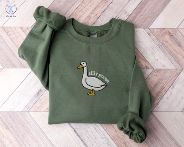 Silly Goose Embroidered Sweatshirt Silly Goose Embroidered Shirt Silly Goose Embroidered Shirt Unique riracha 4