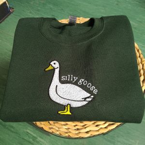 Silly Goose Embroidered Sweatshirt Silly Goose Embroidered Shirt Silly Goose Embroidered Shirt Unique riracha 5