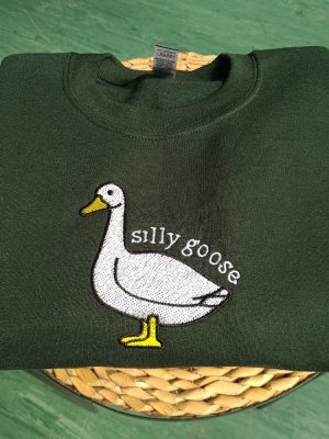 Silly Goose Embroidered Sweatshirt Silly Goose Embroidered Shirt Silly Goose Embroidered Shirt Unique riracha 5