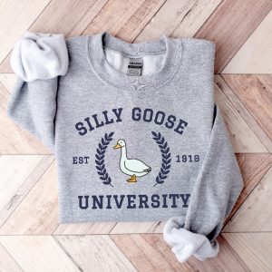 Silly Goose University Sweatshirt Silly Goose Sweatshirt Silly Goose University Shirt Silly Goose Shirt Unique riracha 2