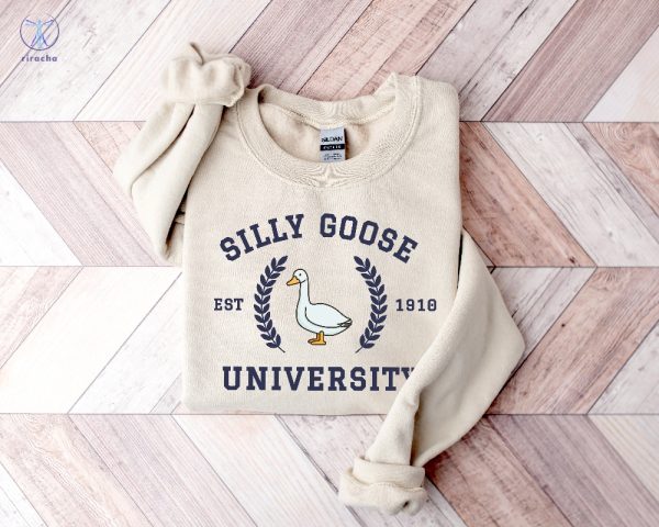 Silly Goose University Sweatshirt Silly Goose Sweatshirt Silly Goose University Shirt Silly Goose Shirt Unique riracha 3