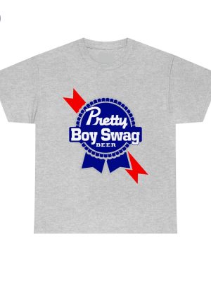 Pretty Boy Swag Beer Tees Shirt Beer Pretty Boy Swag Shirts Pretty Boy Swag Shirt Beer Unique riracha 3