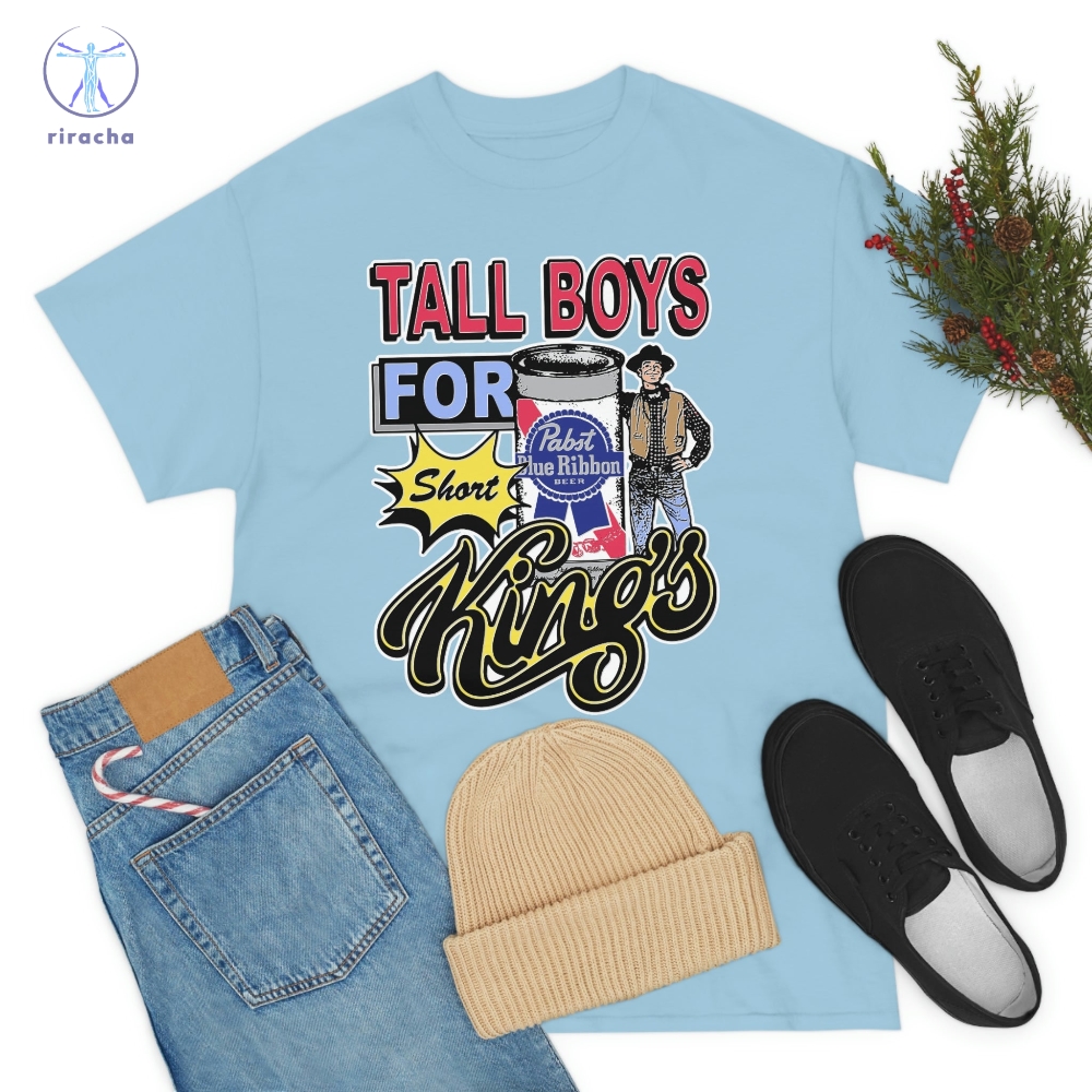 Tall Boys For Short Kings Shirts Tall Boys For Short Kings T Shirts Tall Boys For Short Kings Hoodie Sweatshirt Unique