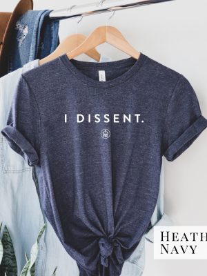 I Dissent Shirt Rbg Shirt Ruth Bader Ginsburg Tee Rbg Gift For Women Notorious Rbg I Dissent T Shirt Unique riracha 3