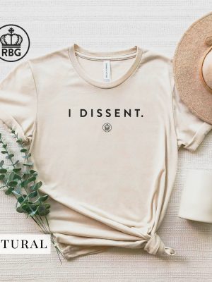 I Dissent Shirt Rbg Shirt Ruth Bader Ginsburg Tee Rbg Gift For Women Notorious Rbg I Dissent T Shirt Unique riracha 5